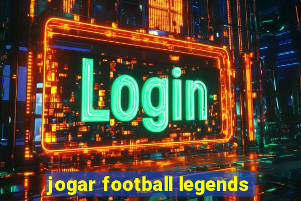 jogar football legends